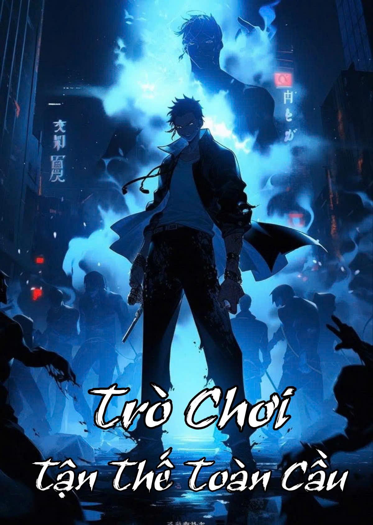 Trò Chơi Tận Thế Toàn Cầu ( Dịch )